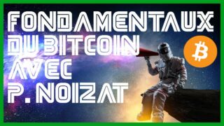 Fondamentaux du bitcoin avec Pierre Noizat – UBP#16