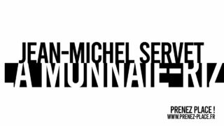 JEAN-MICHEL SERVET / ARCHIPEL 1 / LA MONNAIE-RIZ