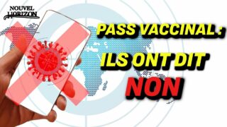 Le pass vaccinal rejeté à travers le monde ; liberté d’expression muselée à Hong Kong