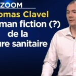 Le Zoom avec Thomas Clavel : Le roman fiction (?) de la dictature sanitaire