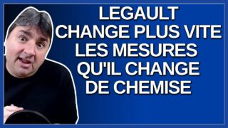 Pourquoi Legault change plus vite les mesures qu’il change de chemise.