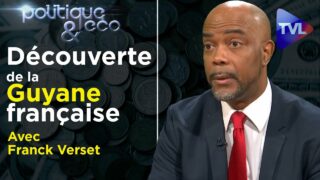 A la Découverte de la Guyane, française depuis plus de 500 ans – Poléco n°297 avec Franck Verset