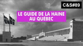 Culture et Société – Le guide de la haine au Québec