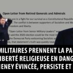 Les militaires s’expriment – La liberté religieuse en danger – Liz Cheney évincée, persiste et signe