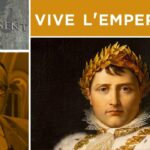 «Vive l’empereur !» – Passé-Présent n°304 – TVL