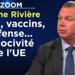 Covid, vaccins, Défense… la nocivité de l’UE – Le Zoom – Jérôme Rivière – TVL