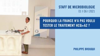 Pourquoi la France n’a pas voulu tester le traitement HCQ+AZ ?