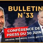 Bulletin N°33. Gazprom 2021, Provocations en Mer Noire, Peuple Rus, Poutine vs vaccin?  02.07.2021