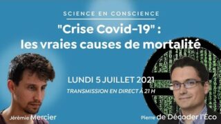« Crise Covid-19 » : les vraies causes de mortalité