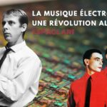 Espace Art – La musique électronique : une révolution allemande
