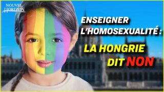 La Hongrie refuse l’enseignement de l’homosexualité auprès des enfants ; dossier contamination covid