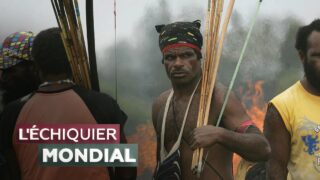 L’ECHIQUIER MONDIAL. Papouasie occidentale : l’impossible émancipation?