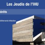 Les Jeudis de l’IHU – Conflits d’intérêts – Pr. Didier Raoult
