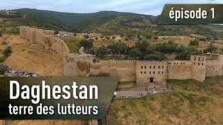 Daghestan, terre des lutteurs (Episode 1)