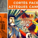 Cortès face aux Aztèques cannibales – Passé-Présent n°316 – TVL