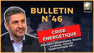 Bulletin N°46. Crise énergétique, Lemaire ce génie, élections allemandes, HAWC hypersonic.03.10.2021