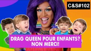 Culture et Société – Drag queen pour enfants? Non merci!