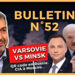 Bulletin N°52. Varsovie vs Minsk, CIA vs SVR, Le Drian vs Lavrov, QR code vs Russie. 14.11.2021.