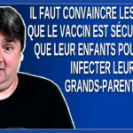 Faut convaincre les parents que le vaccin est sécuritaire pour leur enfants