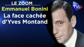 La face cachée d’Yves Montand – Le Zoom – Emmanuel Bonini – TVL