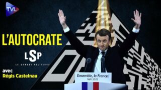 Macron : Etat d’urgence et coup d’Etat permanent – Régis de Castelnau dans Le Samedi Politique