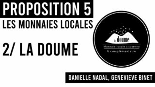 PROPOSITION 5.2 / Les monnaies locales / LA DOUME / Danielle Nadal, Genevieve Binet