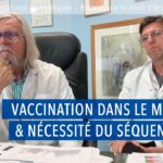 Vaccination dans le monde et nécessite du séquençage