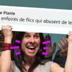 Valérie Plante: « Sales Enfoirés De Flics Qui Abusent De Leur Pouvoir »