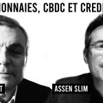 Duo 8 / CRYPTOMONNAIES, CBDC ET CRÉDIT SOCIAL / Assen Slim & Pierre Noizat