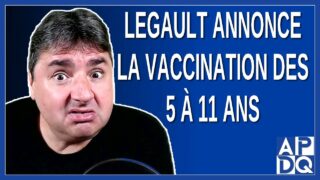 Legault annonce la vaccination des 5 à 11 ans