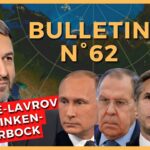 Bulletin N°62. Baerbock vs Lavrov vs Blinken, Bolsonaro & Poutine, Macron vs Russie. 23.01.2022.