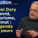 Covid, terrorisme, climat : l’agenda des peurs –  Zoom – Daniel Dory – TVL