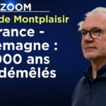 France – Allemagne : 1 000 ans de démêlés – Le Zoom – Daniel de Montplaisir – TVL