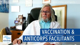 Vaccination & Anticorps facilitants
