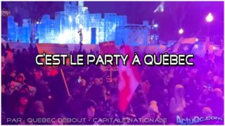 ActuQc : C’est le Party à Québec – 5 février 2022