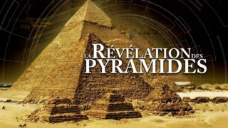 La révélation des Pyramides – Le film en français
