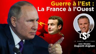 Russie : La France est devenue « un nain politique » Nicolas Dupont-Aignan – Le Samedi Politique