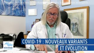 COVID-19 : nouveaux variants et évolution