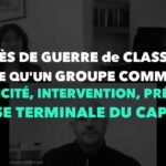 Francis Cousin : – Congrès de Guerre de Classe 2022 – Qu’est-ce qu’un Groupe Communiste…