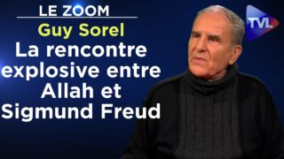La rencontre explosive entre Allah et Sigmund Freud – Le Zoom – Guy Sorel – TVL