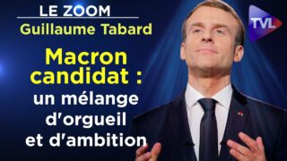 Macron candidat : un mélange d’orgueil et d’ambition – Le Zoom – Guillaume Tabard – TVL