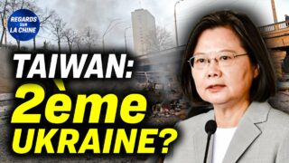 Taiwan et l’Ukraine : quelles différences? ; Évacuation des ressortissants : Taiwan devance la Chine