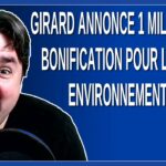 Girard annonce 1 milliard de bonification pour le plan environnemental