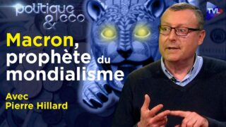 Great Reset : la Bête est là ? (HD) – Politique & Eco n°339 avec Pierre Hillard – TVL