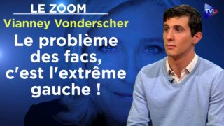 Halte à l’extrême gauche dans les facs – Le Zoom – Vianney Vonderscher – TVL