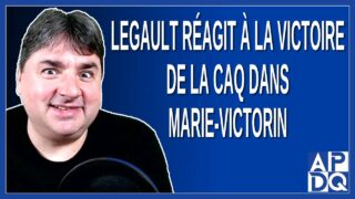 Legault réagit à la victoire de la CAQ dans Marie-Victorin