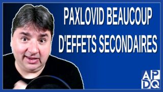 On ne peut pas donner du Paxlovid à tout le monde parce qu’il y a beaucoup d’effets secondaires