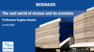 Pr. Eugene Koonin – The World of Viruses and its Evolution