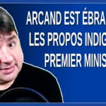 Arcand est ébranlé par les propos indignes du premier ministre François Legault