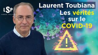 Covid-19 : En finir avec la peur – Laurent Toubiana dans Le Samedi Politique